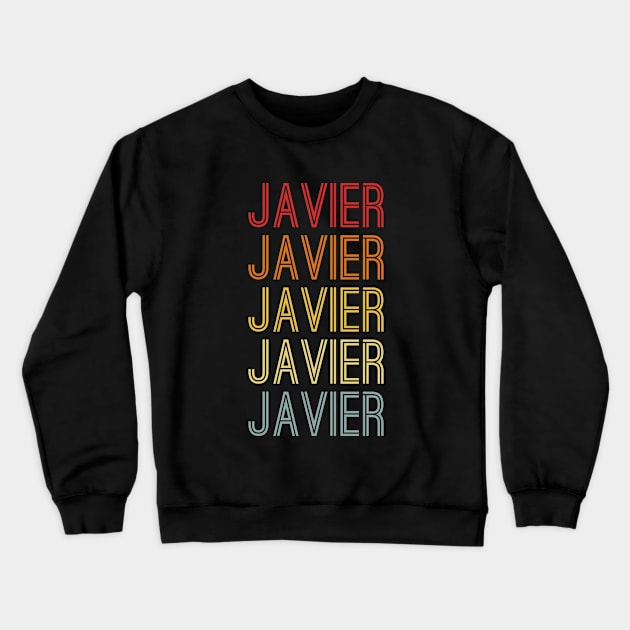 Javier Name Vintage Retro Gift Named Javier Crewneck Sweatshirt by CoolDesignsDz